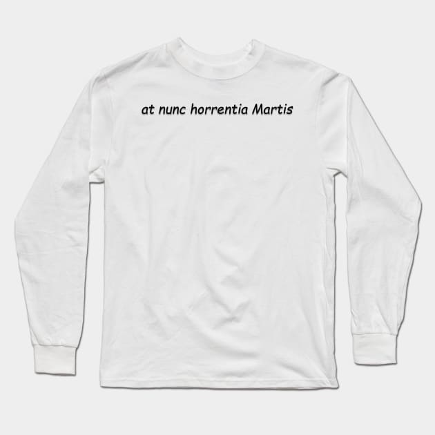 at nunc horrentia Martis Long Sleeve T-Shirt by BlackPaws